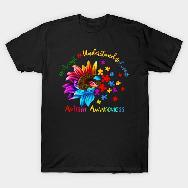 Accept Understand Love Autism Awareness Flower Autism T-Shirt by artbyhintze